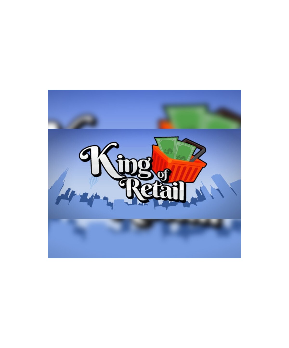King of Retail valid until February 2027 Steam Key GLOBAL